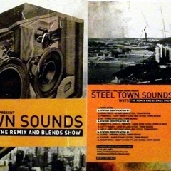 Steel Town Sounds - WSTS - The Remixes And Blends Show