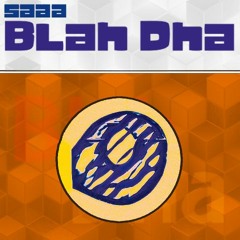 [BMS] saaa - Blah Dha [PABAT 2021]