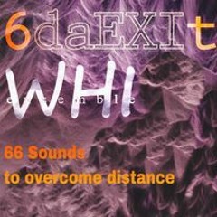 66 Sounds to overcome distance (2021)