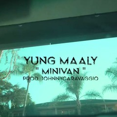 Yung Maaly - Minivan
