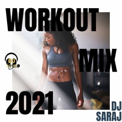 2021 Workout Mix