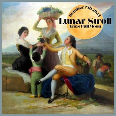 Lunar Stroll - Full Moon - October 6th 2025 - Harvet Moon