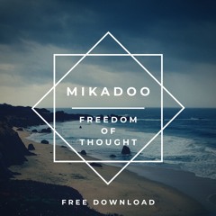 Freedom Of Thought [Original Mix] Free Download