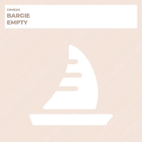 Bargie - Empty (Radio Edit) [CRMS331]