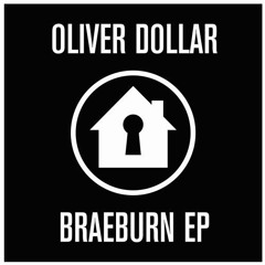 Oliver Dollar - Braeburn (Original Mix) [Refuge Recordings]