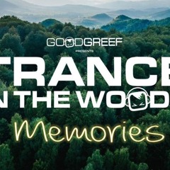 Trance special 💥 Trance In The Woods Memories Mix 😍