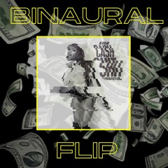 Megan Thee Stallion- Cash Shit Ft. Da Baby (BiNAURAL FLiP)(500 Followers Free DL)