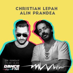 Christian Lepah & Alin Prandea @ Dance Fm 15 Noiembrie 2020