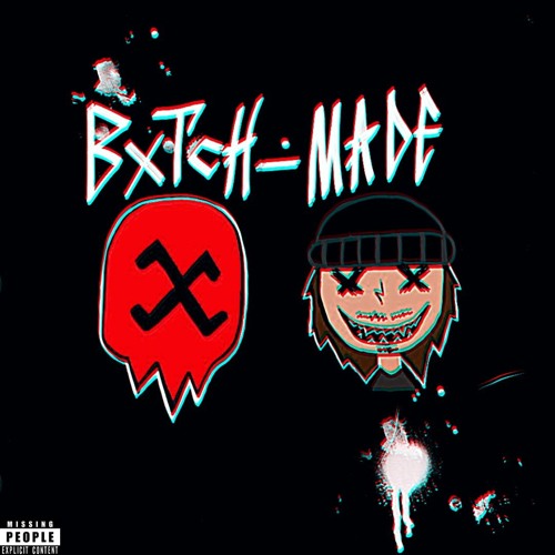 BXTCHMADE (FT. RichTalk) [PROD-VXRAL]