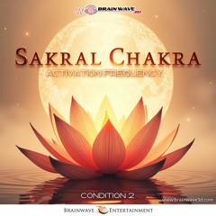 Sacral chakra activation frequency - Öffne dein Sakral-Chakra DEMO