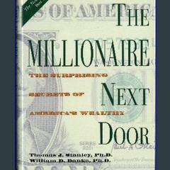 Read$$ 📕 The Millionaire Next Door 1st (first) edition EBOOK