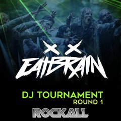 Eatbrain DJ Tournament - Rockall