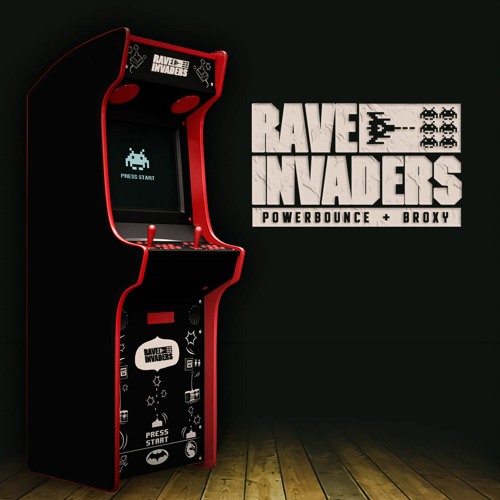 Rave Invaders - Dj Powerbounce Mc Broxy