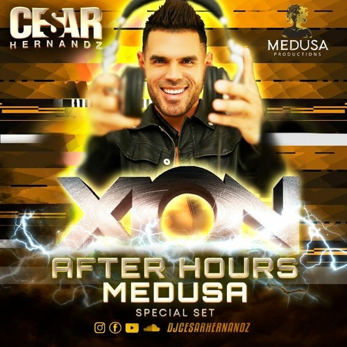 XION AFTER HOURS By MEDUSA