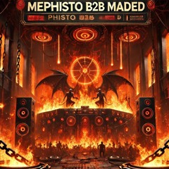 Live Cut MadEd b2b Mephisto // Fly to Hell Mephisto Invites