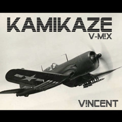 Kamikaze (V-Style)