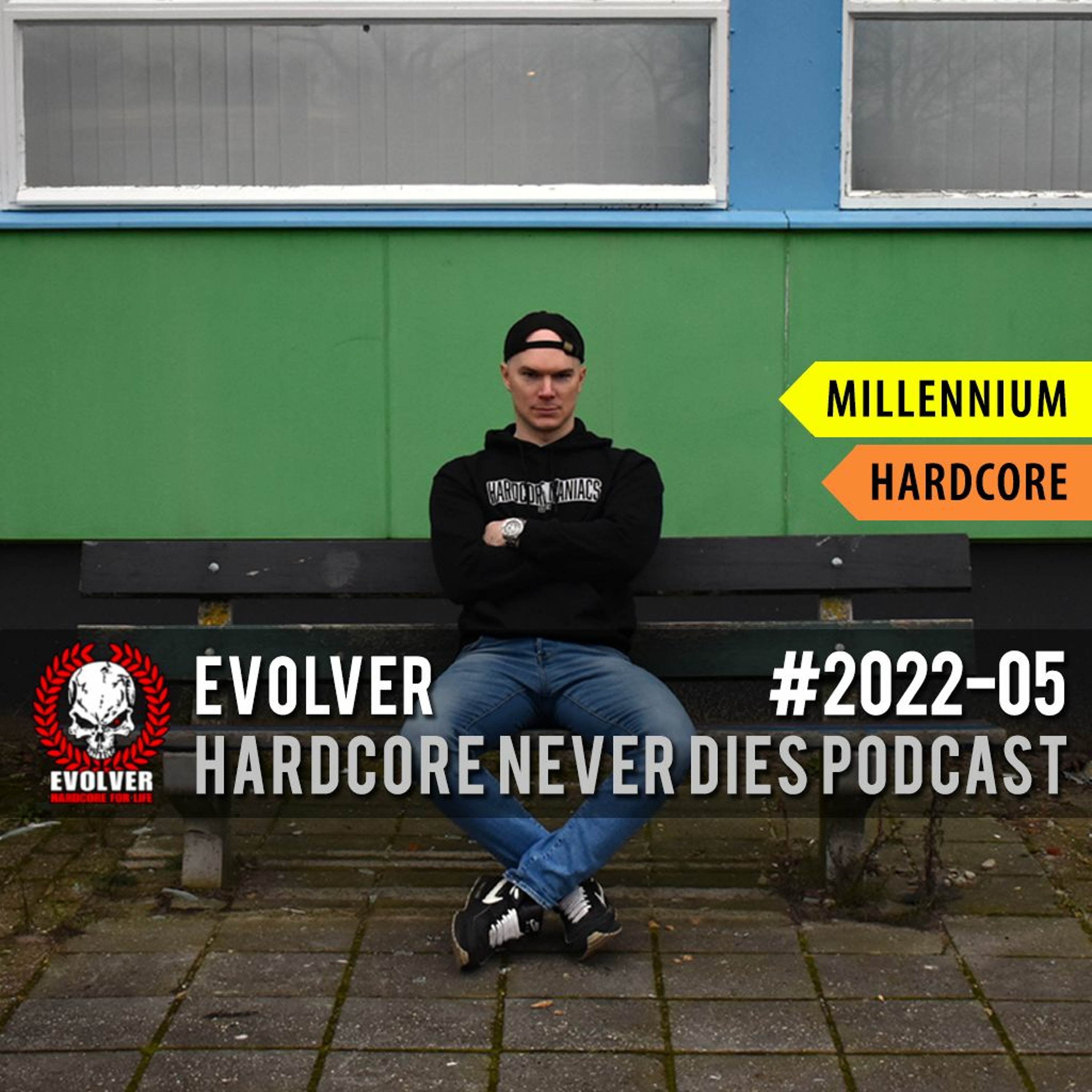 #2022-05 [Millennium Hardcore] Evolver - Hardcore Never Dies Podcast episode artwork
