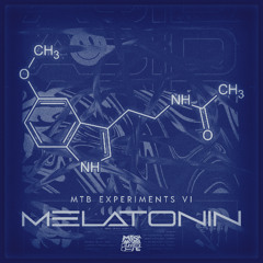MTB EXPERIMENTS VI: Melatonin