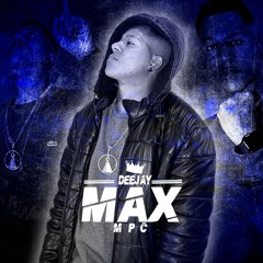 MTG - MENTE DE VILÃO - DJ MAX MPC