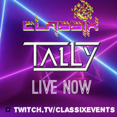 DjTALLY CLASSIX EVENTS LIVE  9TH MAY 2021