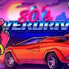 80s Overdrive - NEON DRIVE