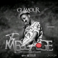 Glamour - The Message