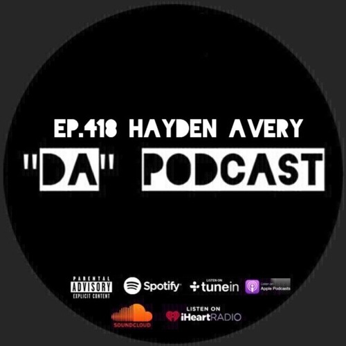 Ep.418 Hayden Avery