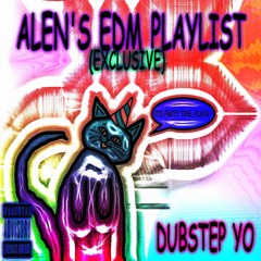 Dubstep/Others/EDMAlen