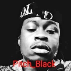 **PITCH_BLACK** No flockin freestyle