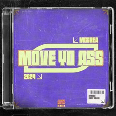 Move Yo Ass