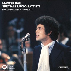 Master Phil Speciale Lucio Battisti - 20 Mai 2024