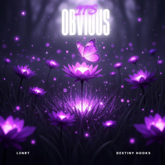 L3NRT & Destiny Hooks - It's Obvious