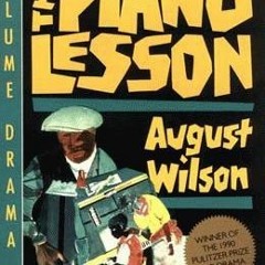 [Download Book] The Piano Lesson - August Wilson