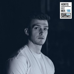 FUXWITHIT Guest Mix: 196 - Hontis