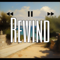 Rewind