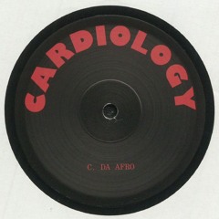 C. Da Afro - Don't Give Up The Groove (Cadiology 09)