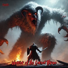 Warrior of the Cursed Throne