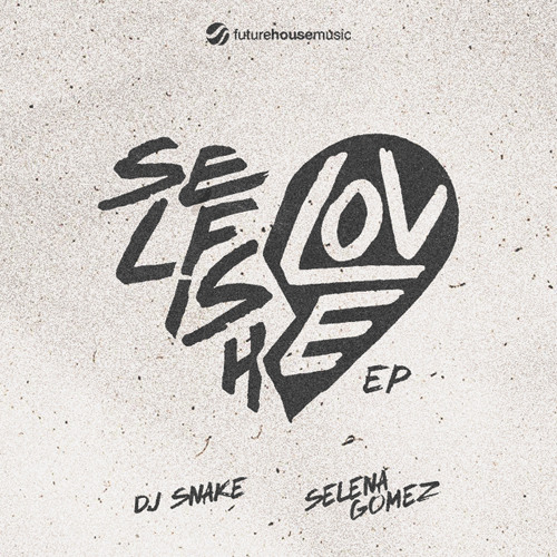 DJ Snake & Selena Gomez - Selfish Love (Waterbeld Remix) [FHM Premiere]