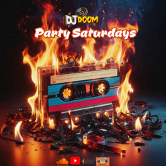 DJ Doom - Party Saturdays 078