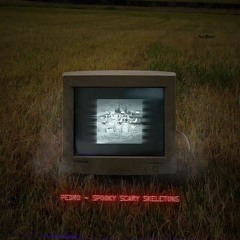 Pedro - Spooky Scary Skeletons [ Free Download ]