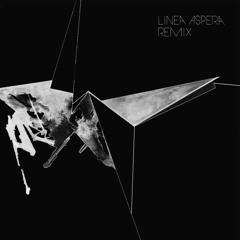 Linea Aspera - Eviction (LXTCS Remix)