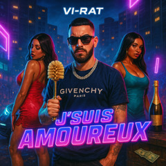 Vi-raT - J'suis Amoureux