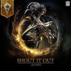 Jackro - Shout It Out