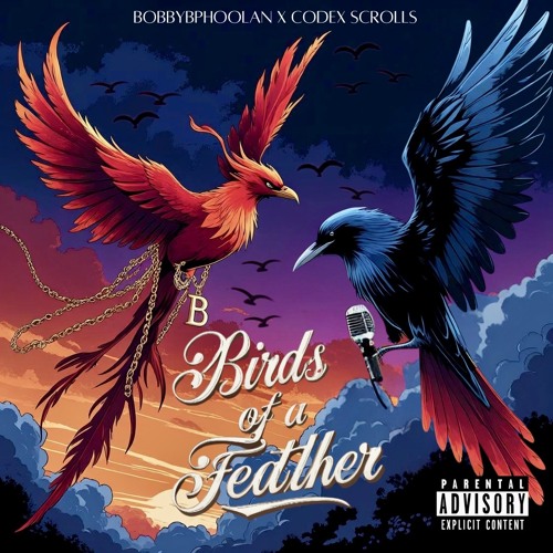 Birds Of A Feather (feat. Codex Scrolls) [Prod. Operation O]