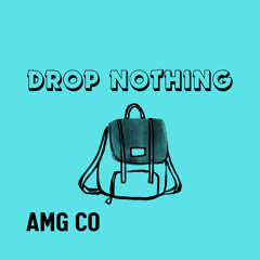 Drop Nothing
