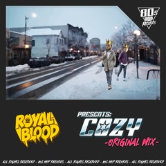 Royal Blood (SP) - Cozy (Original Mix)