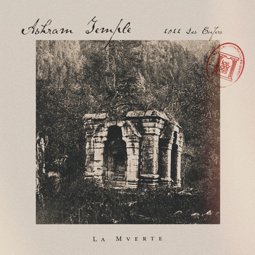 PREMIERE : La Mverte - Ashram Temple (Theus Mago Remix)(Les Enfers)