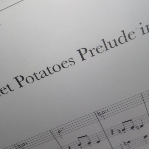 Sweet potatoes prelude in E