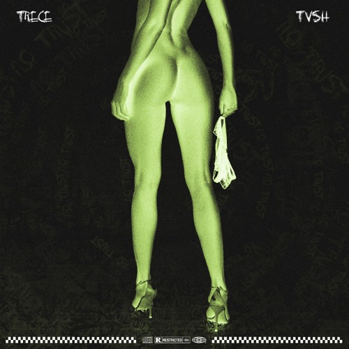 Trece Ft Tvsh - NoTrust [Prod. Trece]