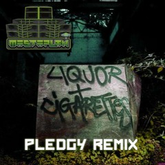 (FREE DOWNLOAD) Chase & Status, Hedex Ft Ardee - Liquor & Cigarettes (PLEDGY REMIX)